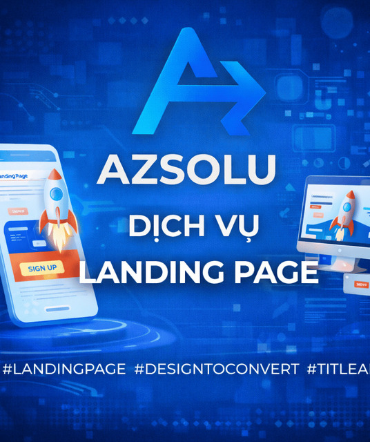 avatar Dịch Vụ Landing Page AZSOLU